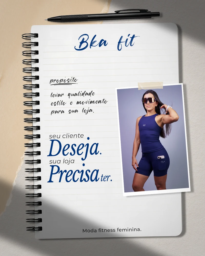 Post em formato de caderno para a BKA Fit: seu cliente deseja, sua loja precisa ter